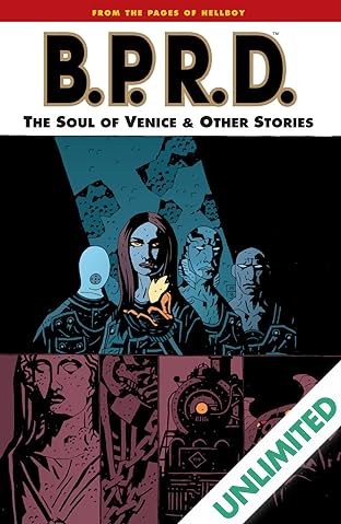 B.P.R.D. Vol. 2: The Soul of Venice and Other Stories